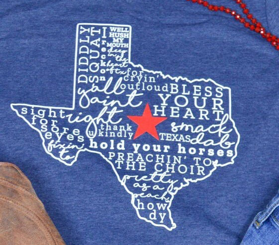 Texas Sayings Tee